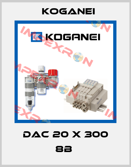 DAC 20 X 300 8B  Koganei