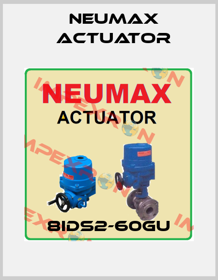 8IDS2-60GU Neumax Actuator