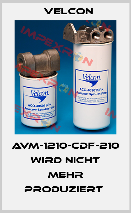 AVM-1210-CDF-210 WIRD NICHT MEHR PRODUZIERT  Velcon
