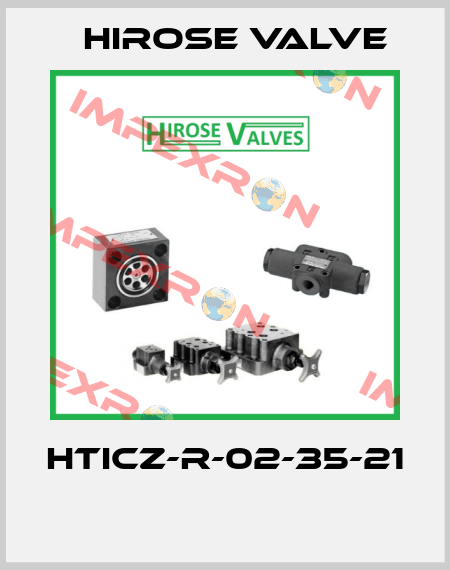 HTICZ-R-02-35-21  Hirose Valve