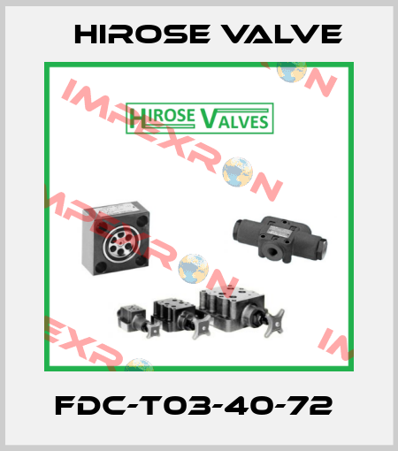 FDC-T03-40-72  Hirose Valve