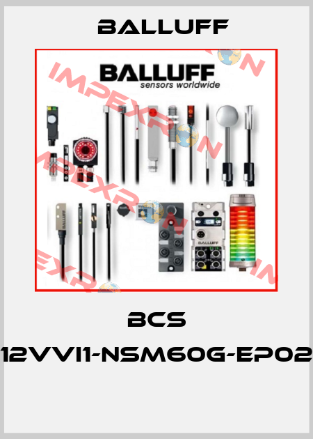 BCS M12VVI1-NSM60G-EP02-E  Balluff