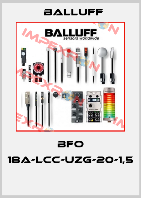 BFO 18A-LCC-UZG-20-1,5  Balluff