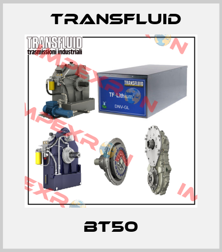 BT50 Transfluid