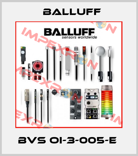 BVS OI-3-005-E  Balluff