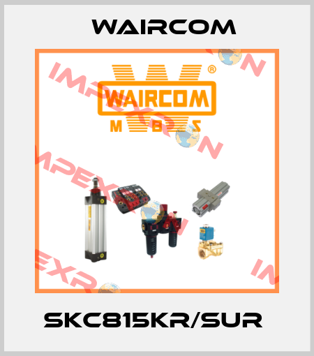 SKC815KR/SUR  Waircom