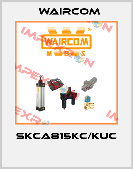 SKCA815KC/KUC  Waircom