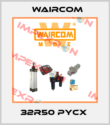 32R50 PYCX  Waircom