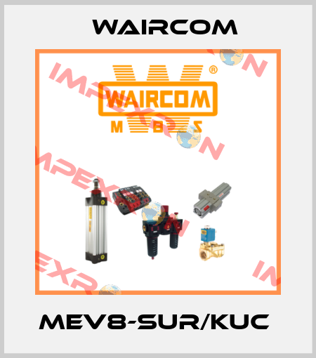 MEV8-SUR/KUC  Waircom