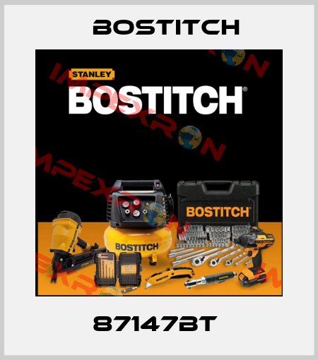 87147BT  Bostitch