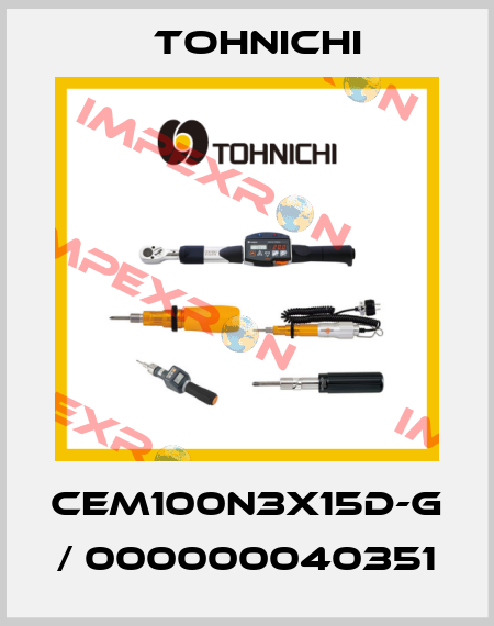 CEM100N3X15D-G / 000000040351 Tohnichi