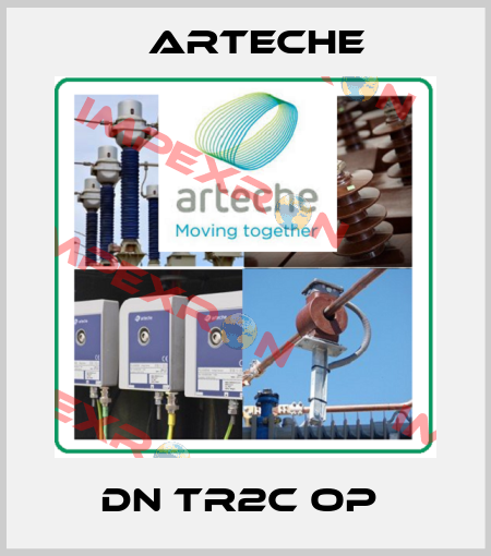 DN TR2C OP  Arteche