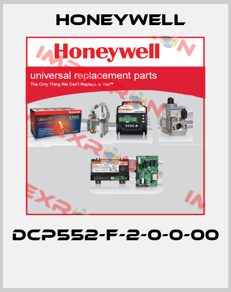 DCP552-F-2-0-0-00  Honeywell