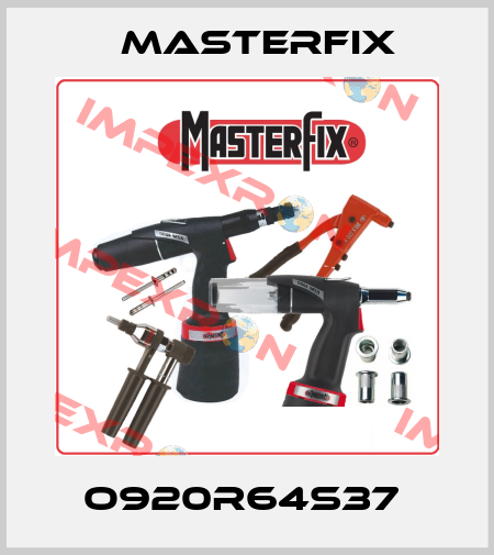 O920R64S37  Masterfix