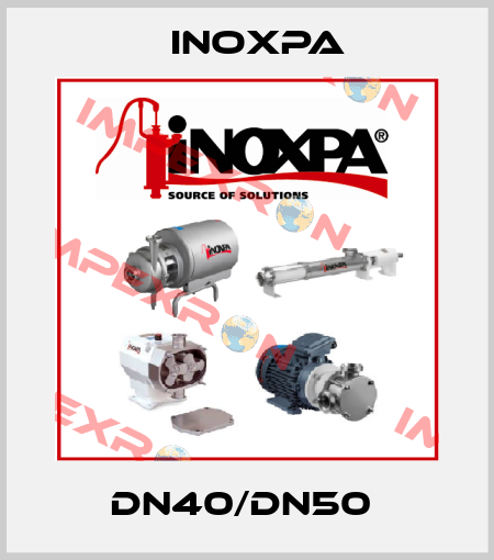 DN40/DN50  Inoxpa