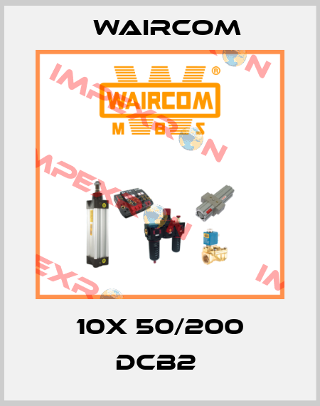 10X 50/200 DCB2  Waircom