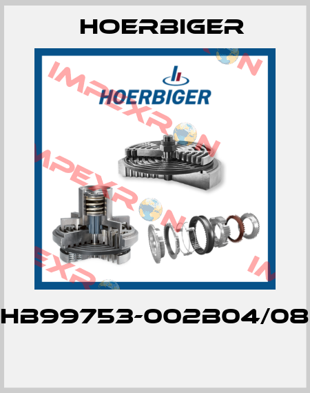 HB99753-002B04/08  Hoerbiger