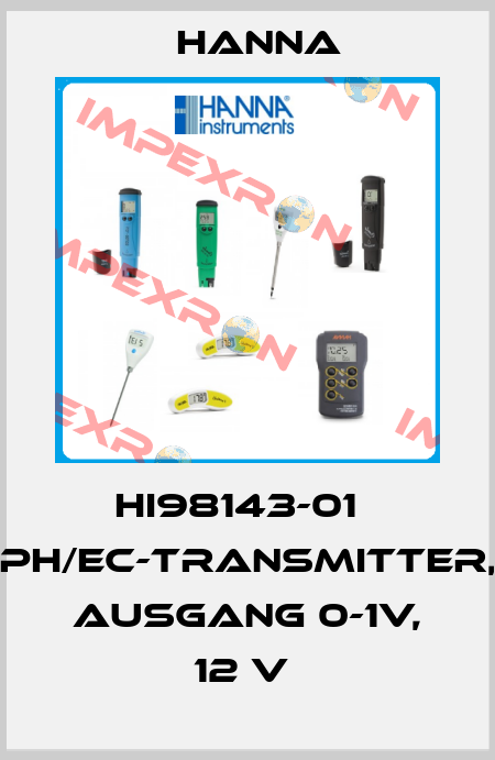 HI98143-01   PH/EC-TRANSMITTER, AUSGANG 0-1V, 12 V  Hanna