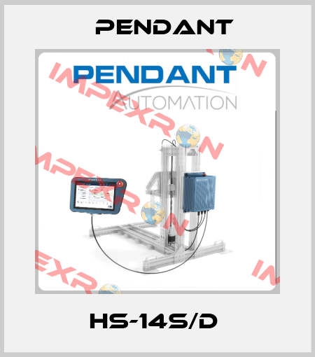 HS-14S/D  PENDANT