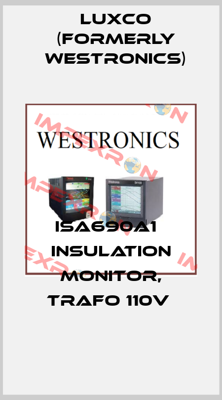 ISA690A1   Insulation Monitor, Trafo 110V  Luxco (formerly Westronics)