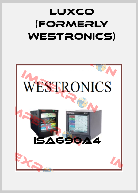 ISA690A4  Luxco (formerly Westronics)