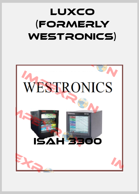 ISAH 3300  Luxco (formerly Westronics)