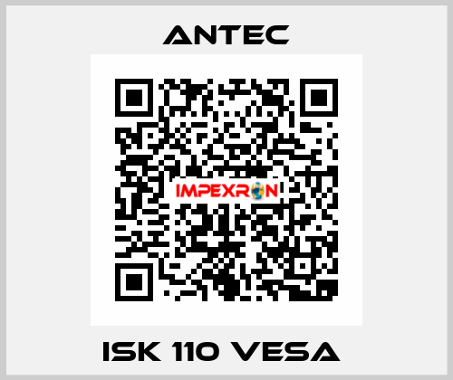 ISK 110 VESA  Antec