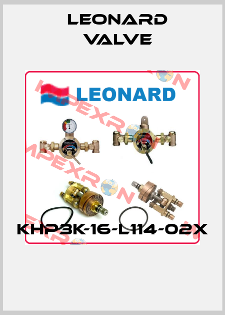 KHP3K-16-L114-02X  LEONARD VALVE