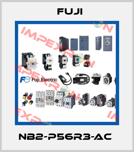 NB2-P56R3-AC  Fuji