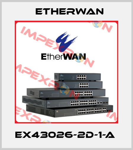 EX43026-2D-1-A  Etherwan