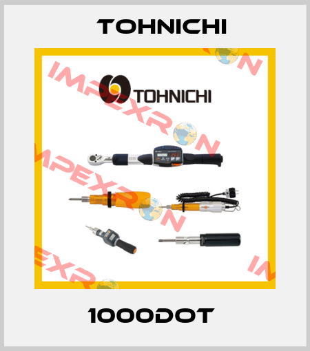 1000DOT  Tohnichi