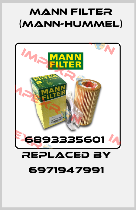 6893335601   replaced by  6971947991  Mann Filter (Mann-Hummel)
