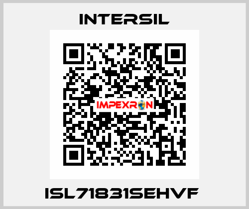 ISL71831SEHVF  Intersil