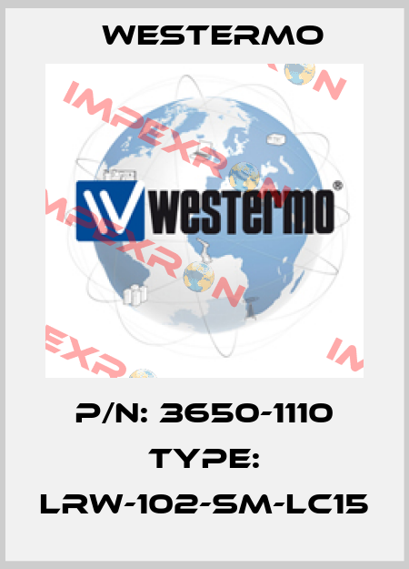 P/N: 3650-1110 Type: LRW-102-SM-LC15 Westermo