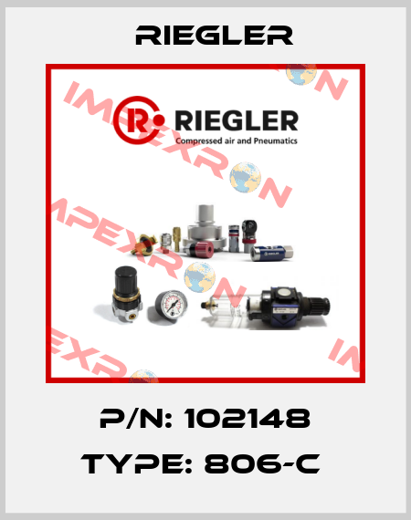 P/N: 102148 Type: 806-C  Riegler