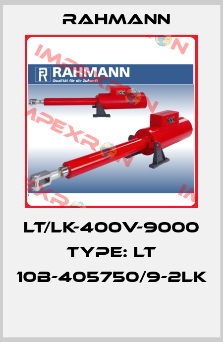 LT/LK-400V-9000  Type: LT 10B-405750/9-2lK  Rahmann