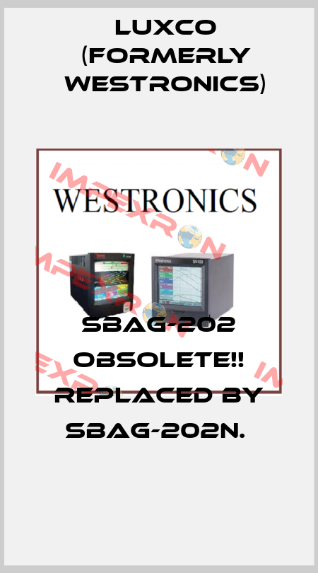 SBAG-202 Obsolete!! Replaced by SBAG-202N.  Luxco (formerly Westronics)
