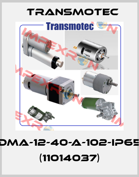 DMA-12-40-A-102-IP65 (11014037) Transmotec