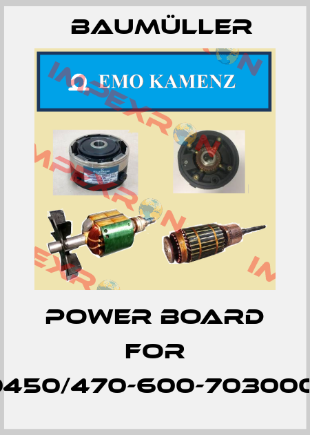 POWER BOARD for BKD6/0450/470-600-70300000004 Baumüller