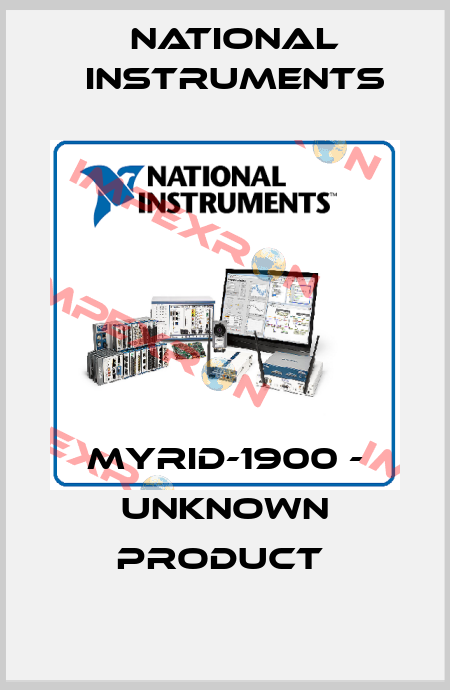 MYRID-1900 - UNKNOWN PRODUCT  National Instruments