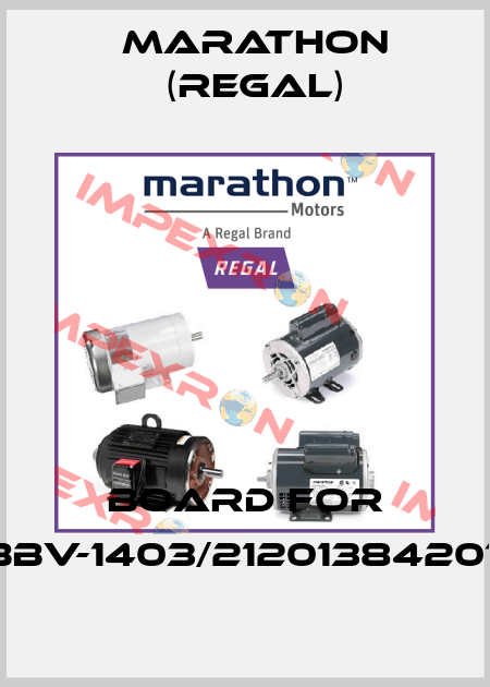 Board for RBBV-1403/2120138420101 Marathon (Regal)