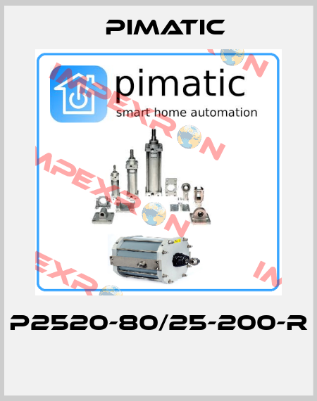 P2520-80/25-200-R  Pimatic