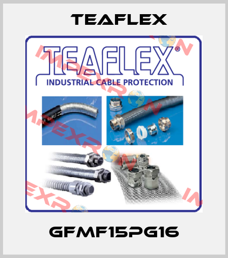 GFMF15PG16 Teaflex