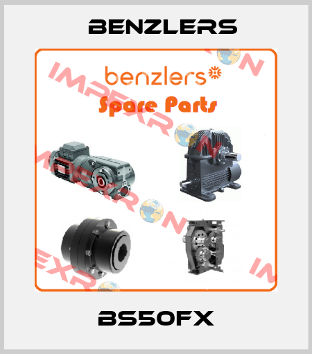 BS50FX Benzlers