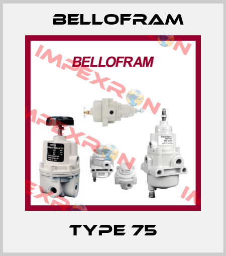 type 75 Bellofram