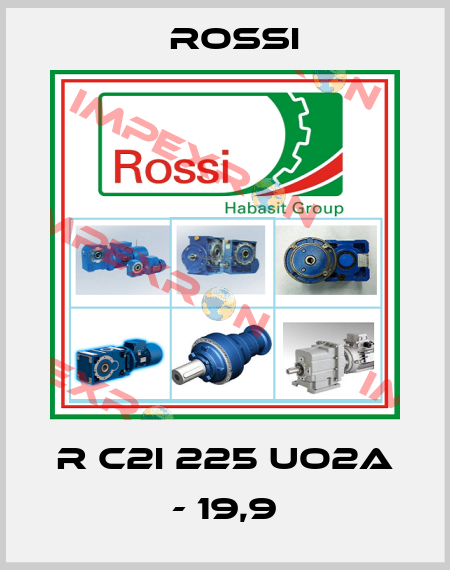 R C2I 225 UO2A - 19,9 Rossi