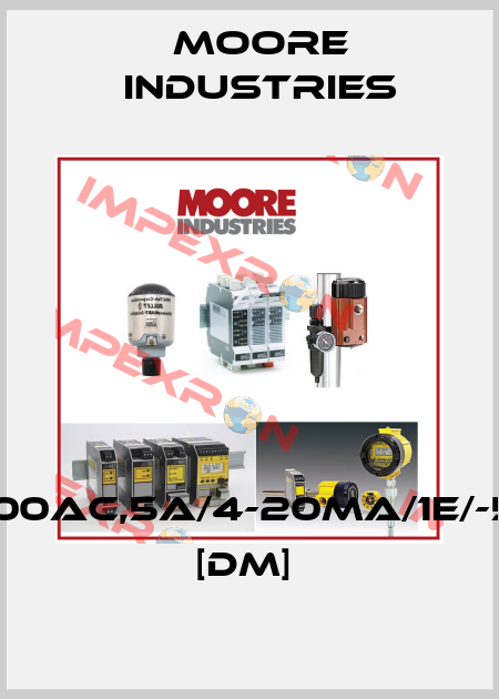 PWT/600AC,5A/4-20MA/1E/-50H-CE [DM]  Moore Industries