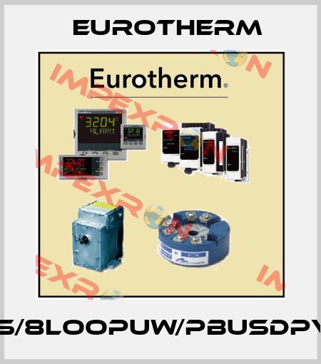 2500E/S/8LOOPUW/PBUSDPV1/NONE Eurotherm