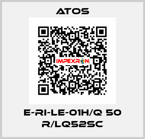 E-RI-LE-01H/Q 50 R/LQ52SC Atos