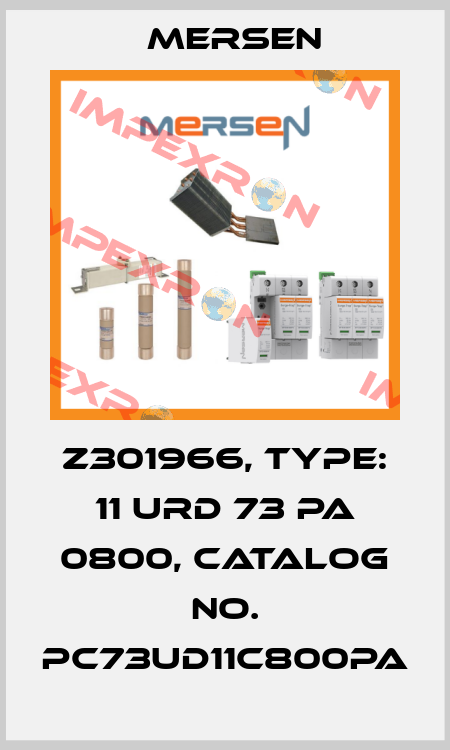 Z301966, Type: 11 URD 73 PA 0800, Catalog No. PC73UD11C800PA Mersen